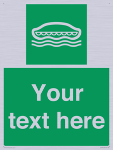 Custom sign safe condition Lifeboat